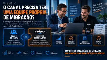 O Canal precisa ter uma equipe própria de migração de dados?